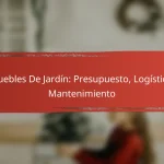 Muebles De Jardín: Presupuesto, Logística, Mantenimiento